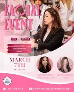 Facial event at Seattle Beauty Academy in March 2026