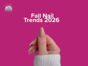 Fall Nail Trends 2026